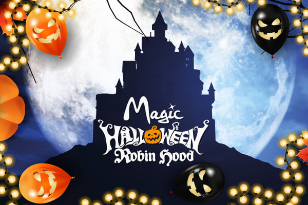 Magic Robin Hood Park's Halloween 2023 at Magic Robin Hood Resort. Book  now!, Alfaz del Pi. Official Website